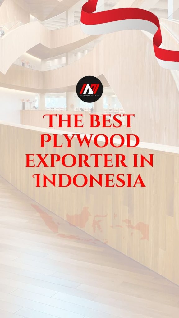 Best Indonesia Plywood exporter
