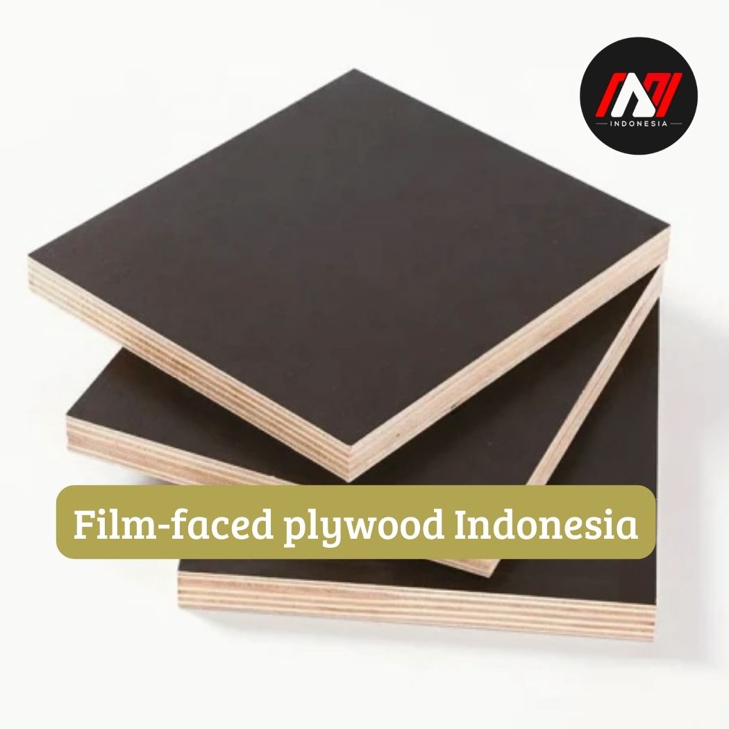Film-faced plywood Indonesia – Top quality and affordable