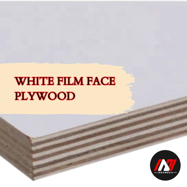 White Film Face Plywood – Aesthetics, Combined with Durability
